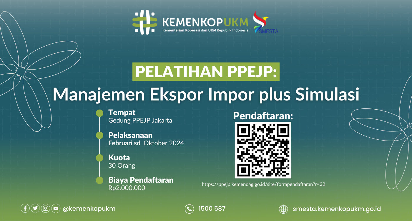 Pelatihan PPEJP : Manajemen Ekspor Impor plus Simulasi